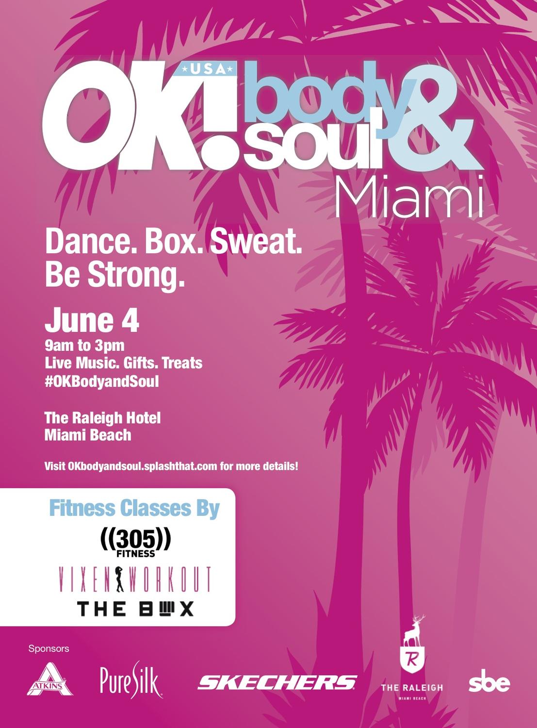 OK! Magazine Body & Soul Miami Beach Splash