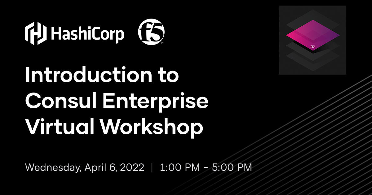 Consul Enterprise Virtual Workshop with F5