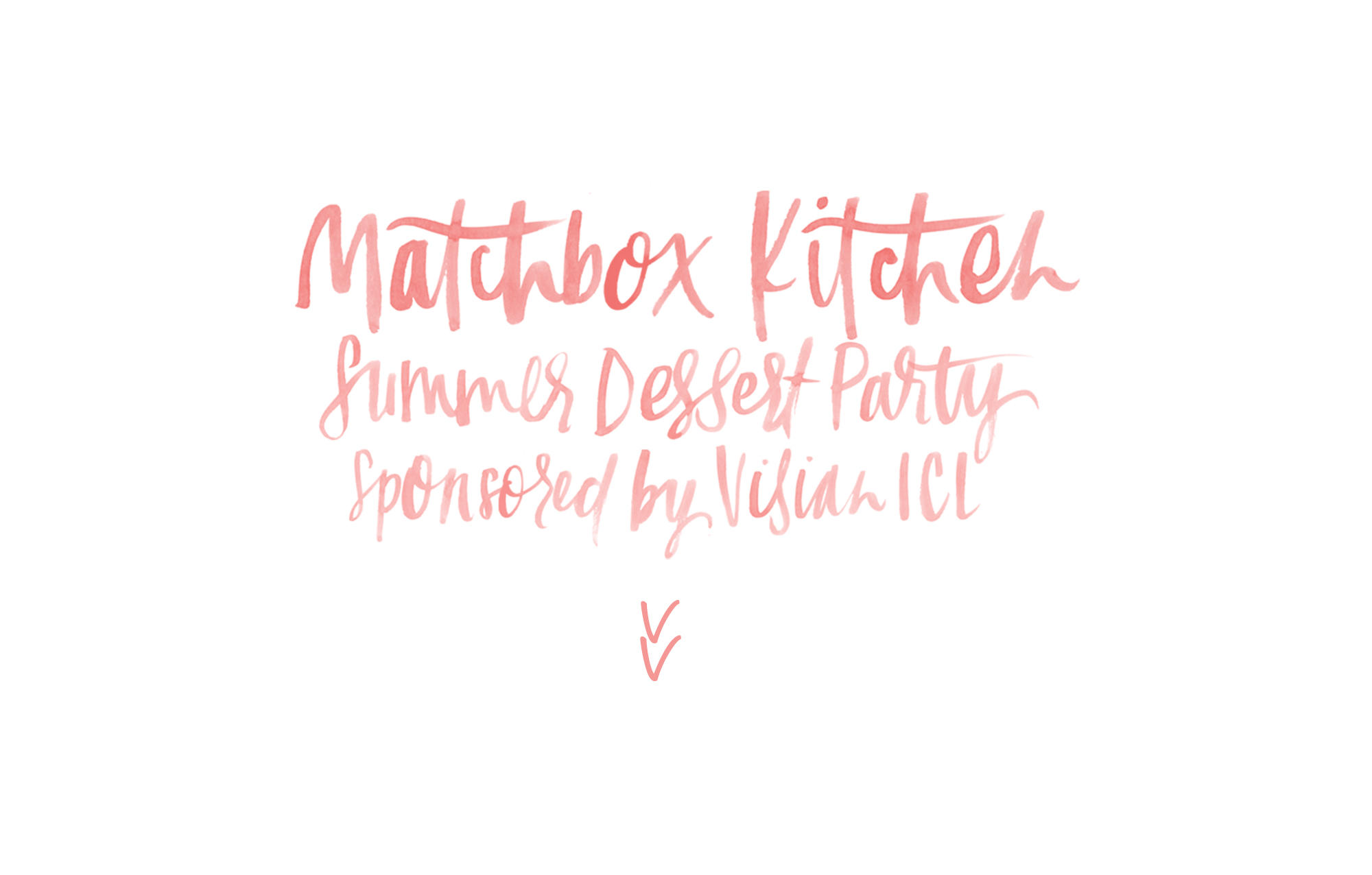Matchbox Kitchen Summer Dessert Party