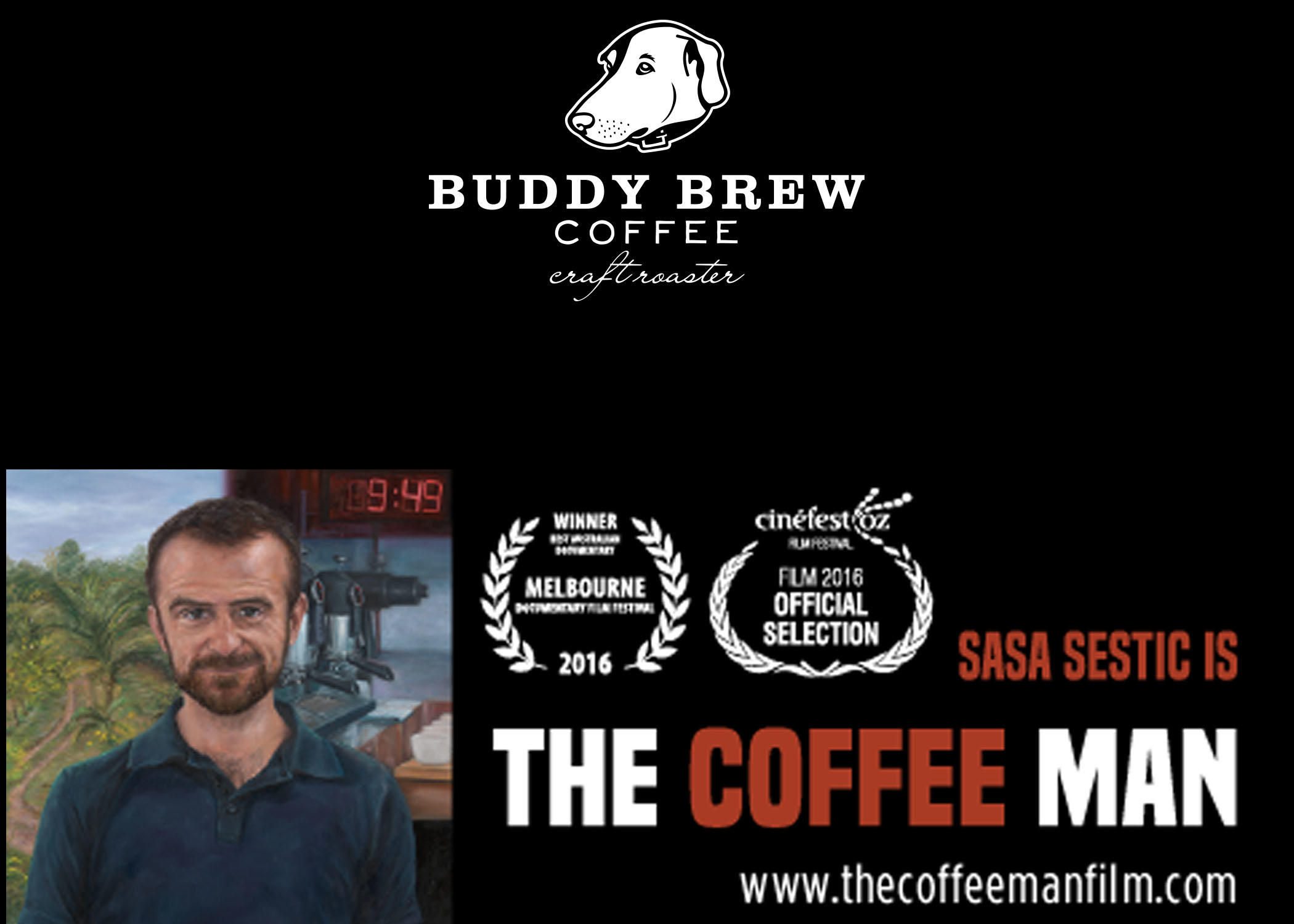 The Coffee Man Movie Screening Buddy Brew Coffee Splash