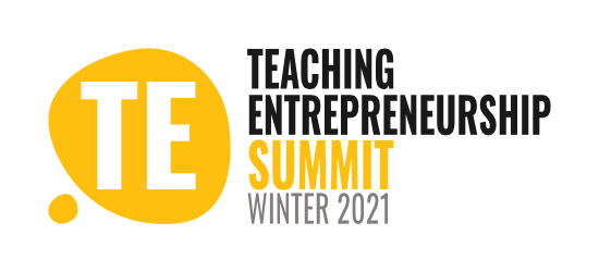 Teaching Entrepreneurship WINTER SUMMIT 2021