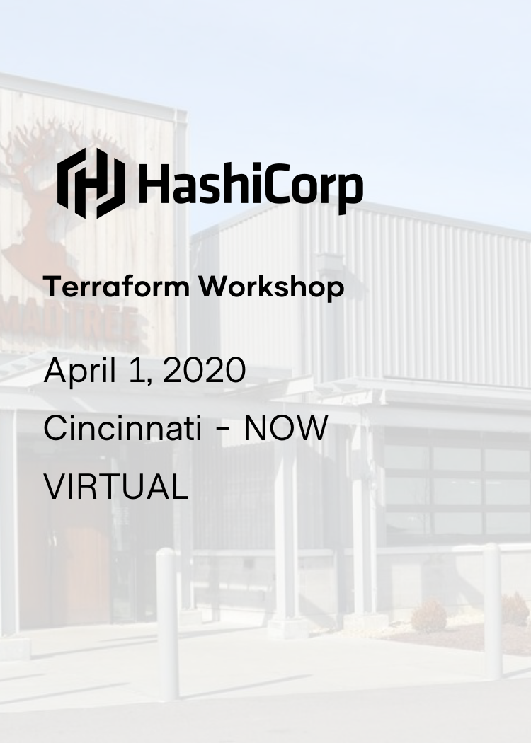 HashiCorp Cincinnati Virtual Terraform Workshop