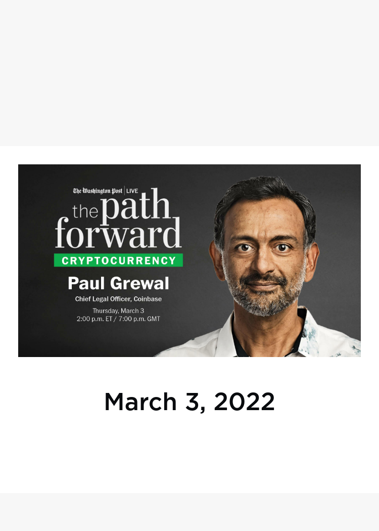 The Path Forward: Cryptocurrency with Coinbase Chief Legal Officer Paul  Grewal