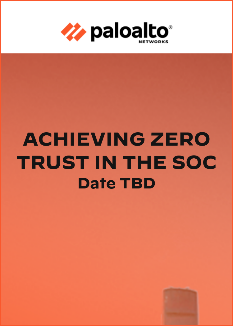 Achieving Zero Trust in the SOC