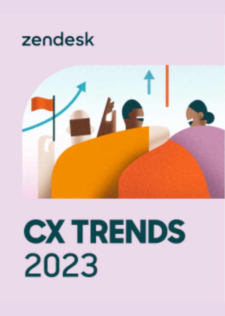 Watch the CX Trends 2023 event | Zendesk