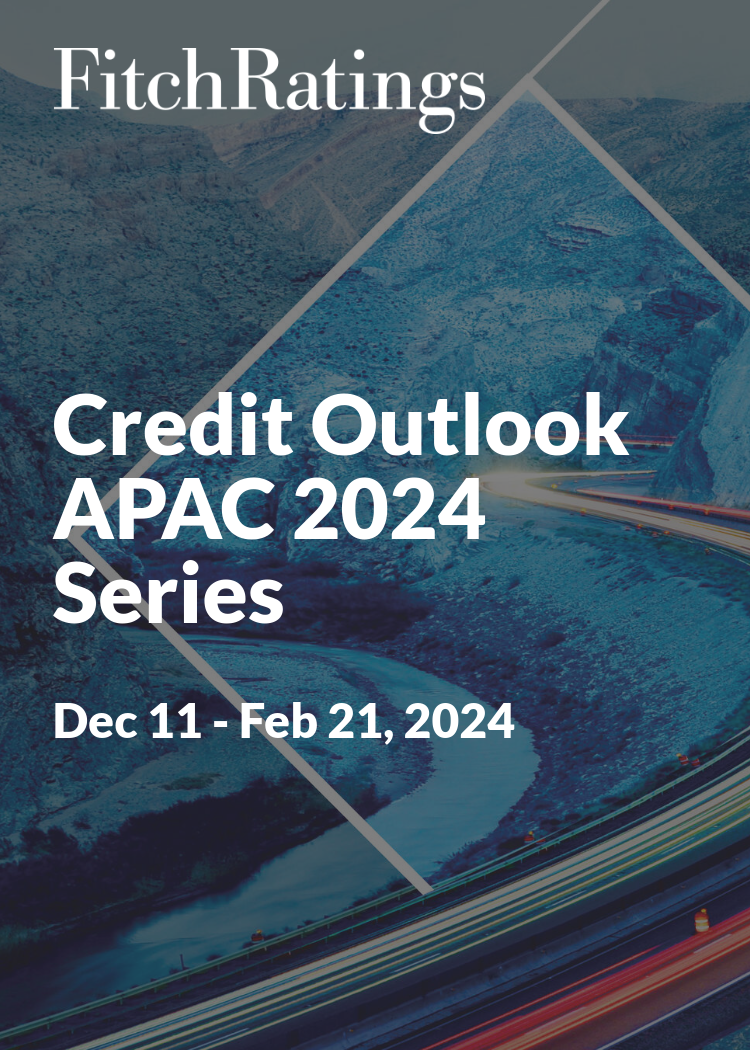 Credit Outlook APAC 2024 Series