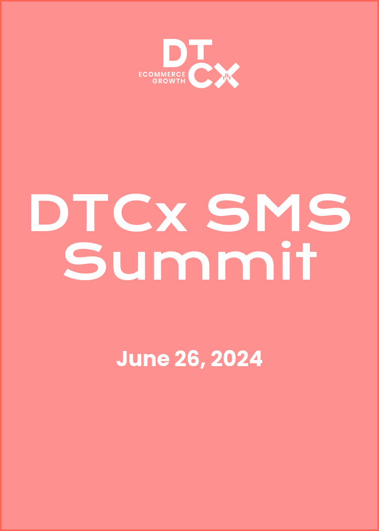 DTCx SMS Summit