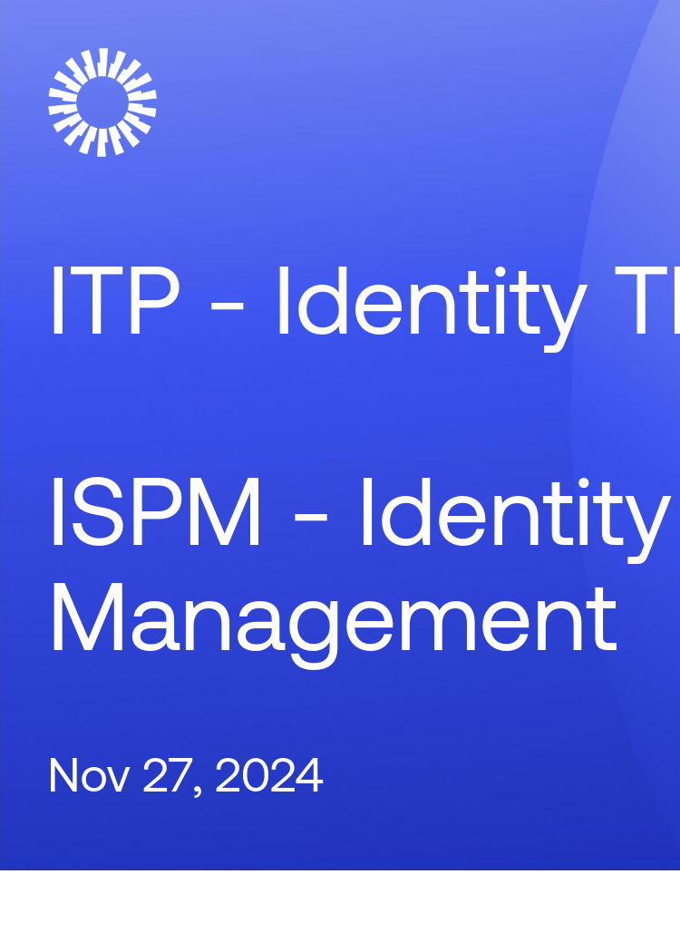ITP - Identity Threat ProtectionISPM - Identity Security Posture Management