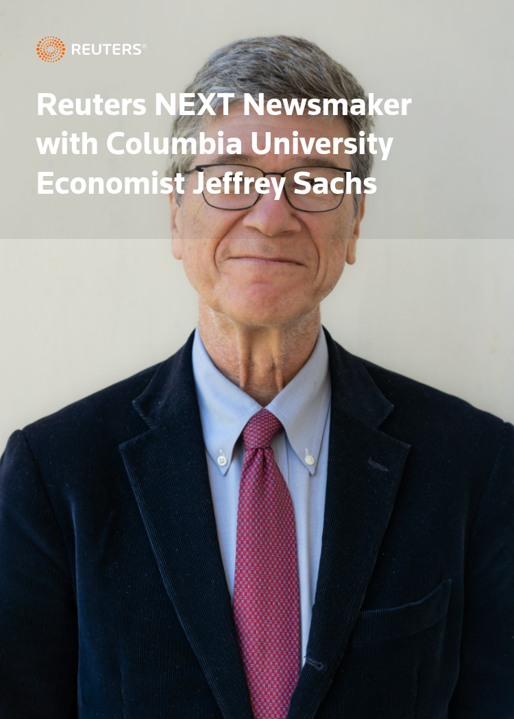 Reuters NEXT Newsmaker with Columbia University Economist Jeffrey Sachs