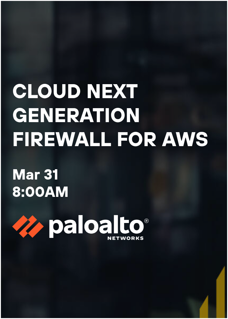 CLOUD NEXT GENERATION FIREWALL FOR AWS