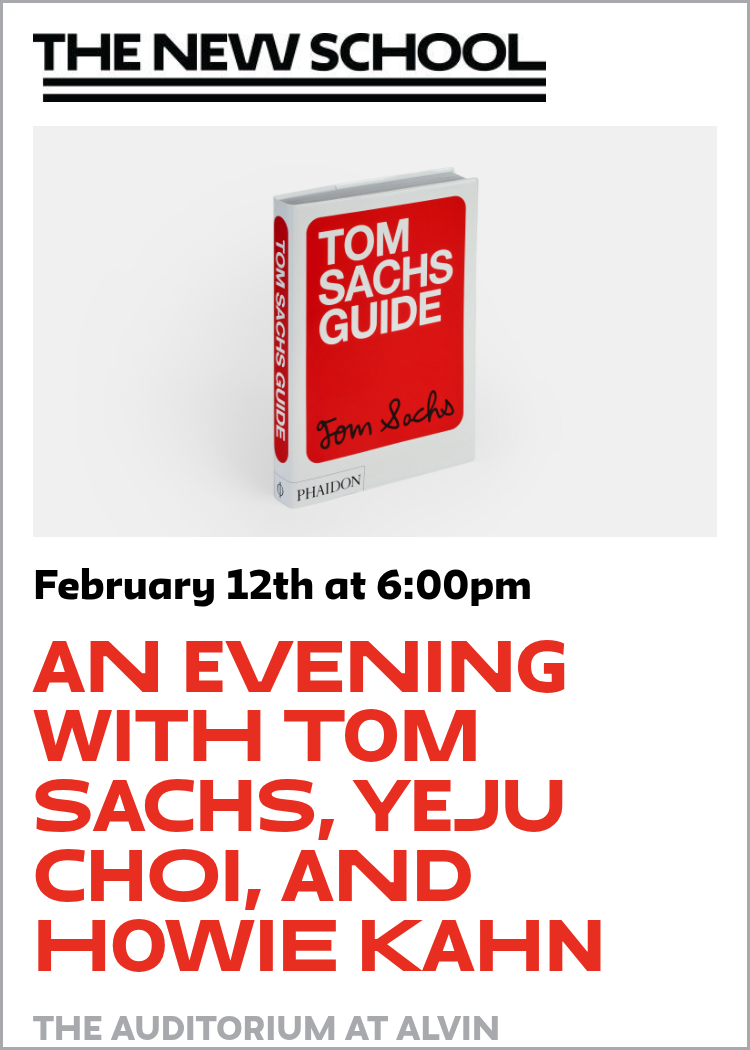 An Evening with Tom Sachs, Yeju Choi, and Howie Kahn