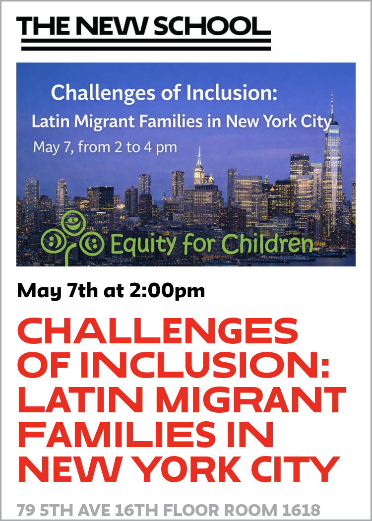 Challenges of Inclusion: Latin Migrant Families in New York City