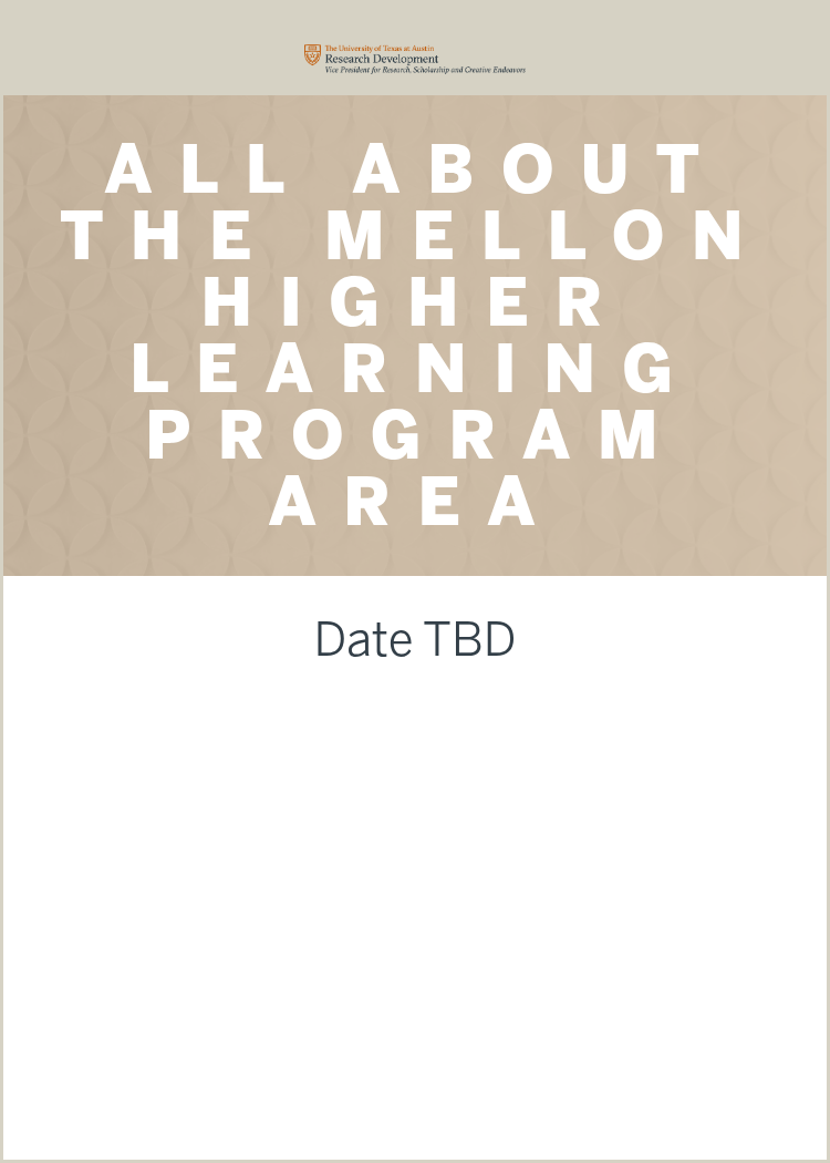 Engaging Learning Area All About the Mellon Higher Learning Program Area