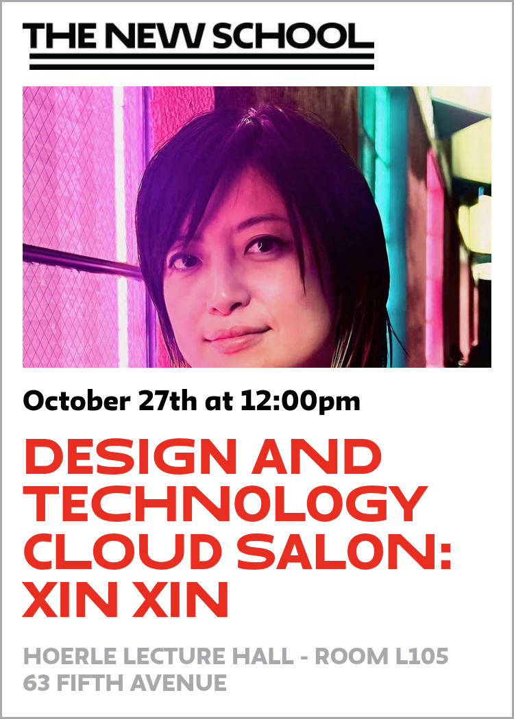 Create Salon Design and Technology Cloud Salon: Xin Xin
