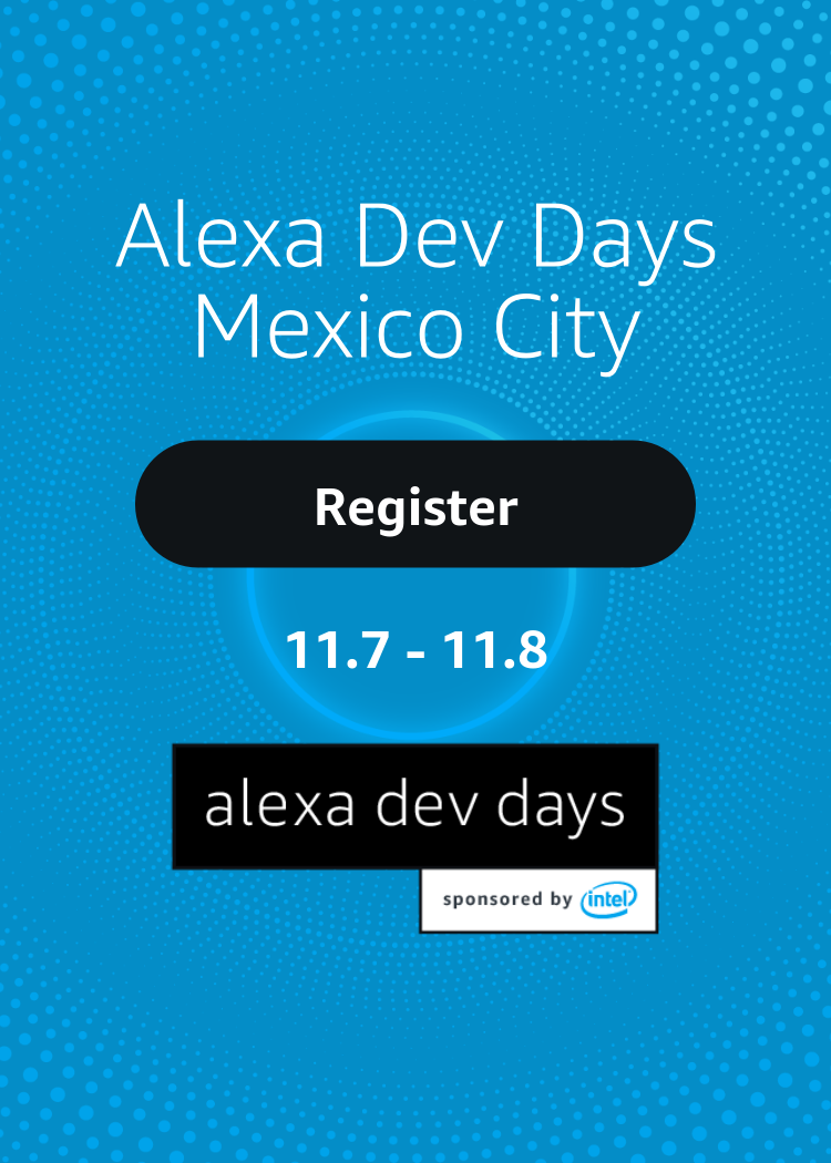 Alexa Dev Days Mexico City